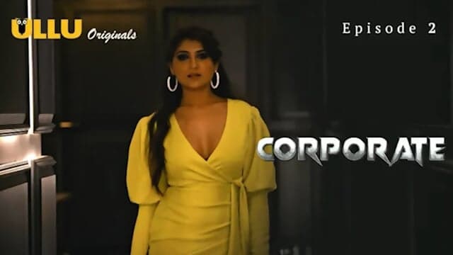 Corporate Episode 2 Web Series 18+
